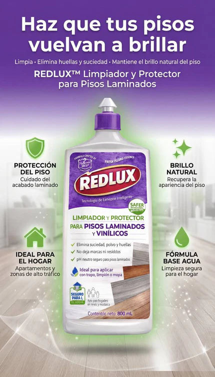 REDLUX® LIMPIADOR DE PISOS LAMINADOS BRILLA RESTAIRA Y PROTEJE